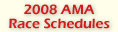 2008 AMA SX & MX Race Schedules